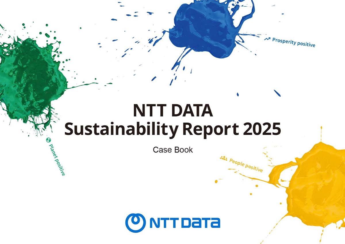 NTT DATA Sustainability Report 2025 Case Book (Case Studies)