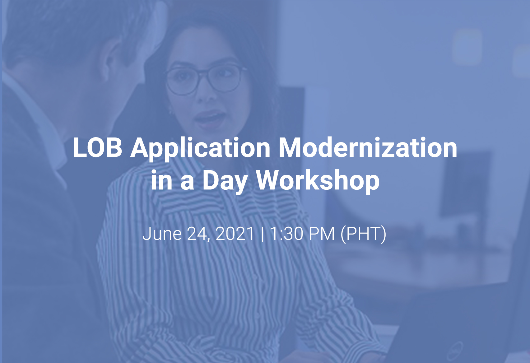 LOB_Application Modernization in a Day Workshop